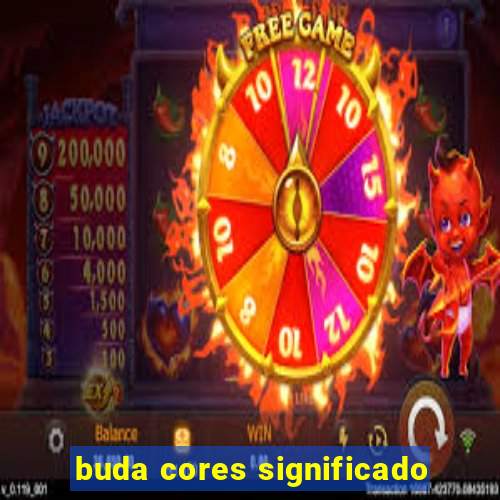 buda cores significado